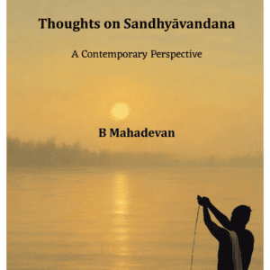 Thoughts on Sandhyavandana – A Contemporary Perspective